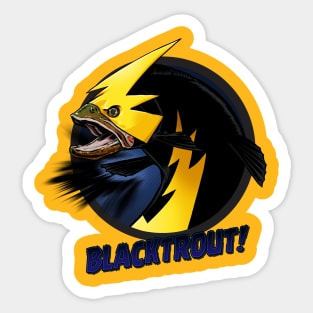 BLACKTROUT! Sticker